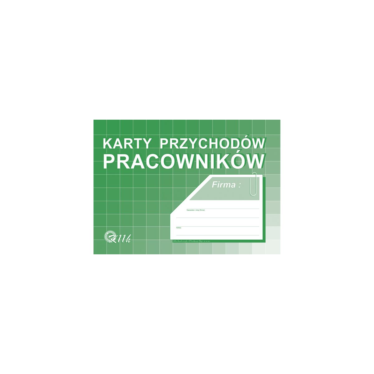 Druk samokopiujący Michalczyk i Prokop (K11-H)