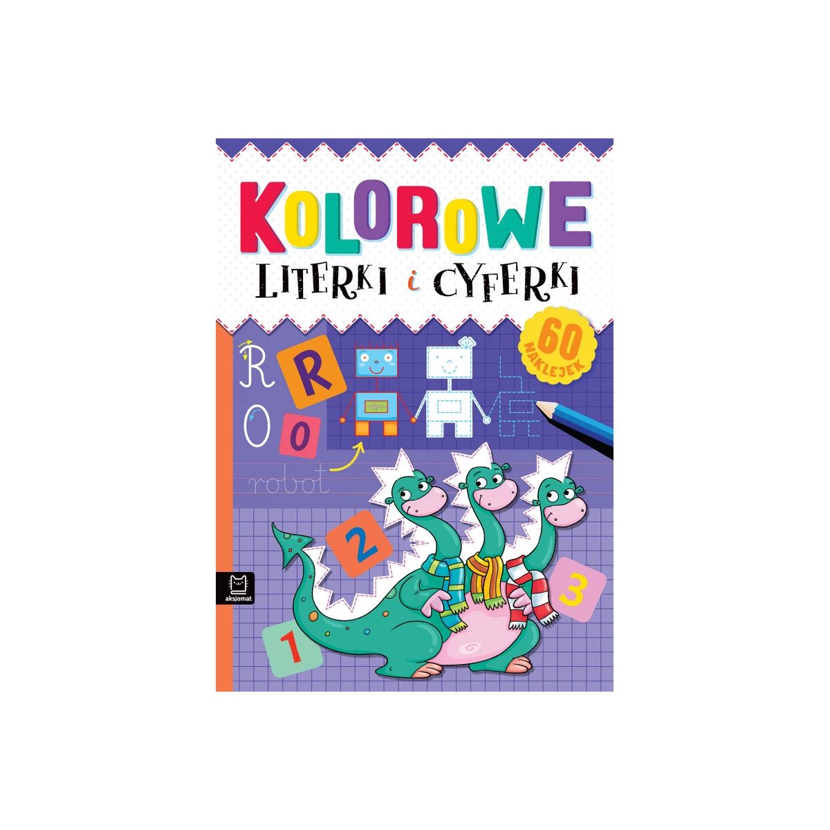 Książka dla dzieci Aksjomat Kolorowe literki i cyferki