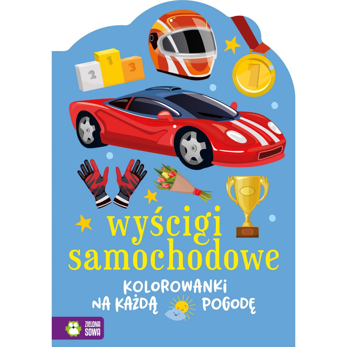 Książeczka edukacyjna Zielona Sowa Kolorowanki na każdą pogodę. Wyścigi samochodowe