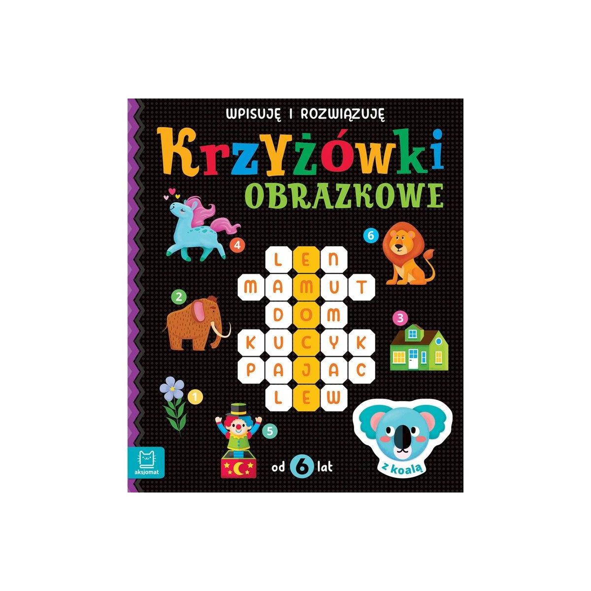 Książeczka edukacyjna Aksjomat Krzyżówki obrazkowe z koalą. Od 6 lat. Wpisuję i rozwiązuję