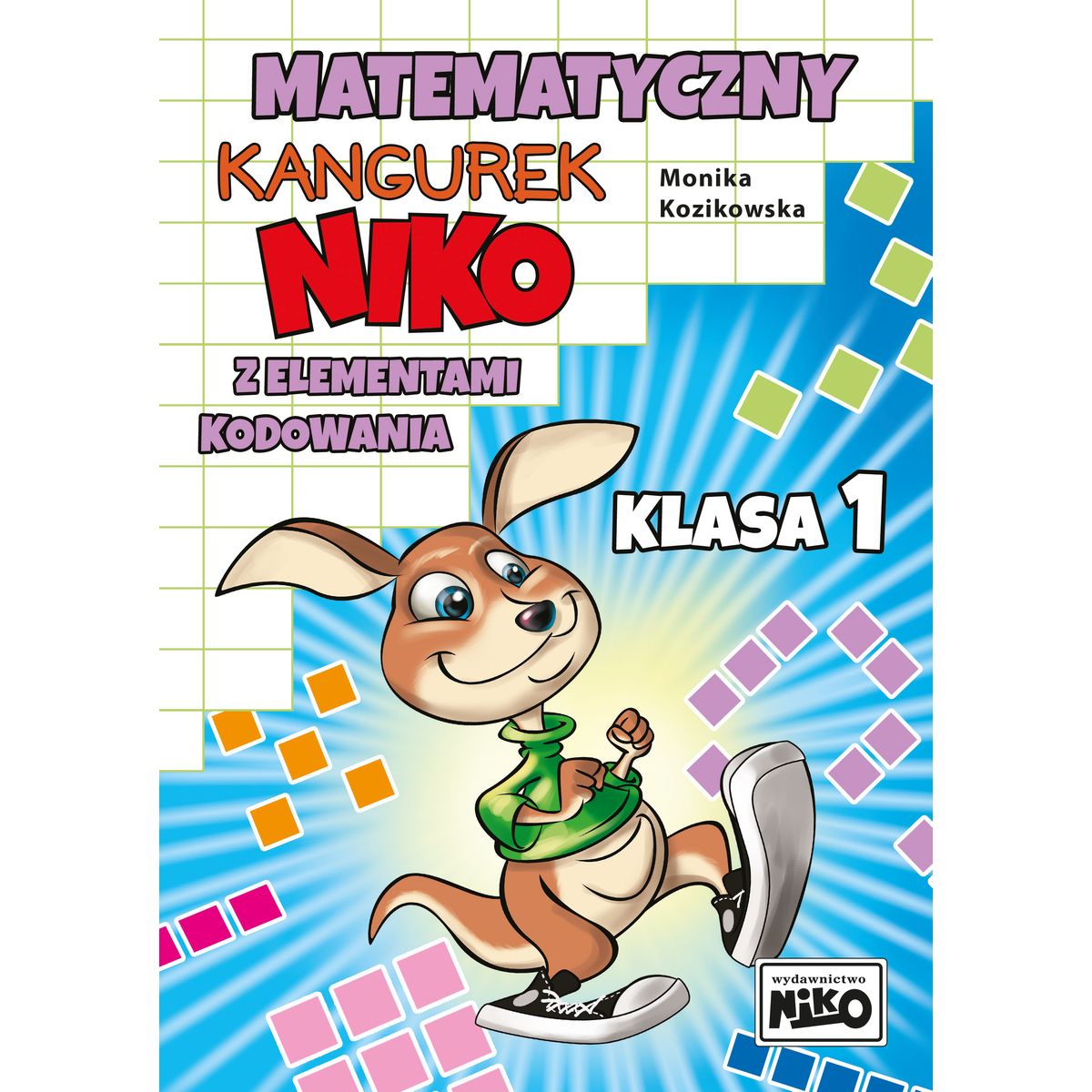 Książeczka edukacyjna Niko Matematyczny kangurek Niko z elementami kodowania. Klasa 1