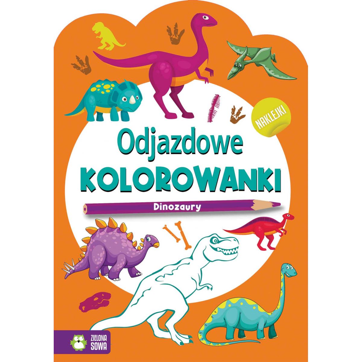 Książeczka edukacyjna Zielona Sowa Odjazdowe kolorowanki. Dinozaury