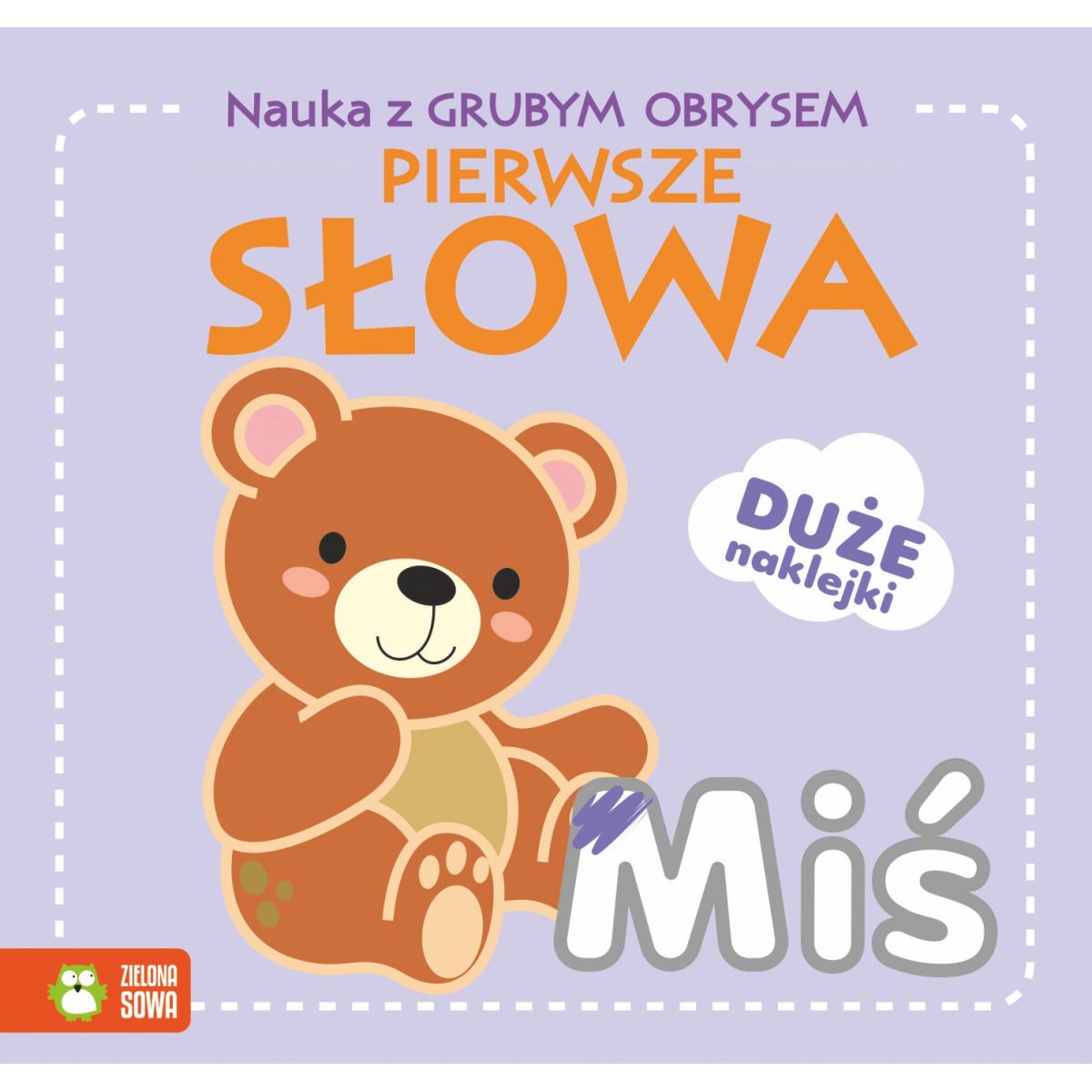 Książeczka edukacyjna Zielona Sowa Nauka z grubym obrysem. Pierwsze słowa