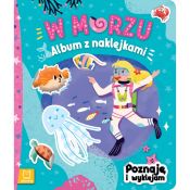 Książeczka edukacyjna Aksjomat W morzu. Album z naklejkami. Poznaję i wyklejam