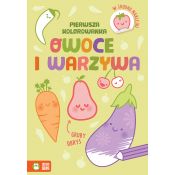 Książeczka edukacyjna Zielona Sowa Pierwsza kolorowanka.Gruby obrys. Owoce i warzywa